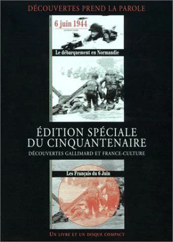 LE DEBARQUEMENT EN NORMANDIE. : 6 Juin 1944, Coffret avec CD