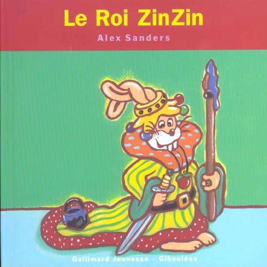 Le roi ZinZin
