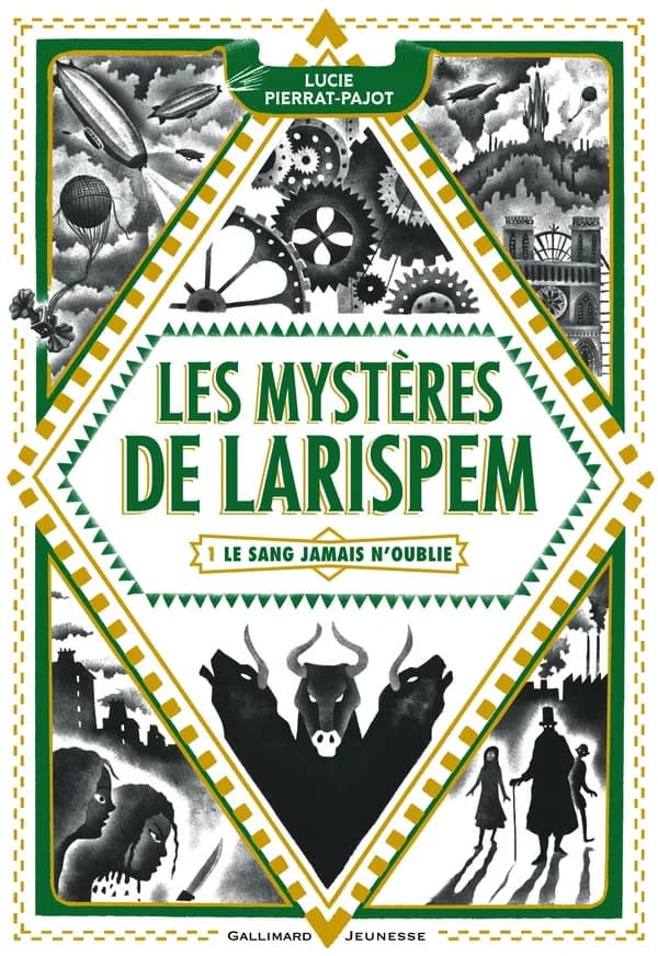 Le Sang jamais n'oublie : Les Mystère de Larispem - 1