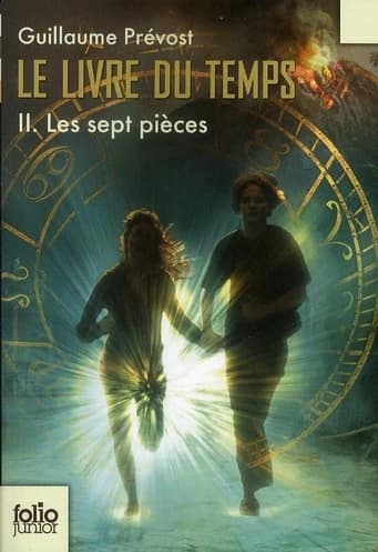 Le livre du temps. 2, Les sept pièces