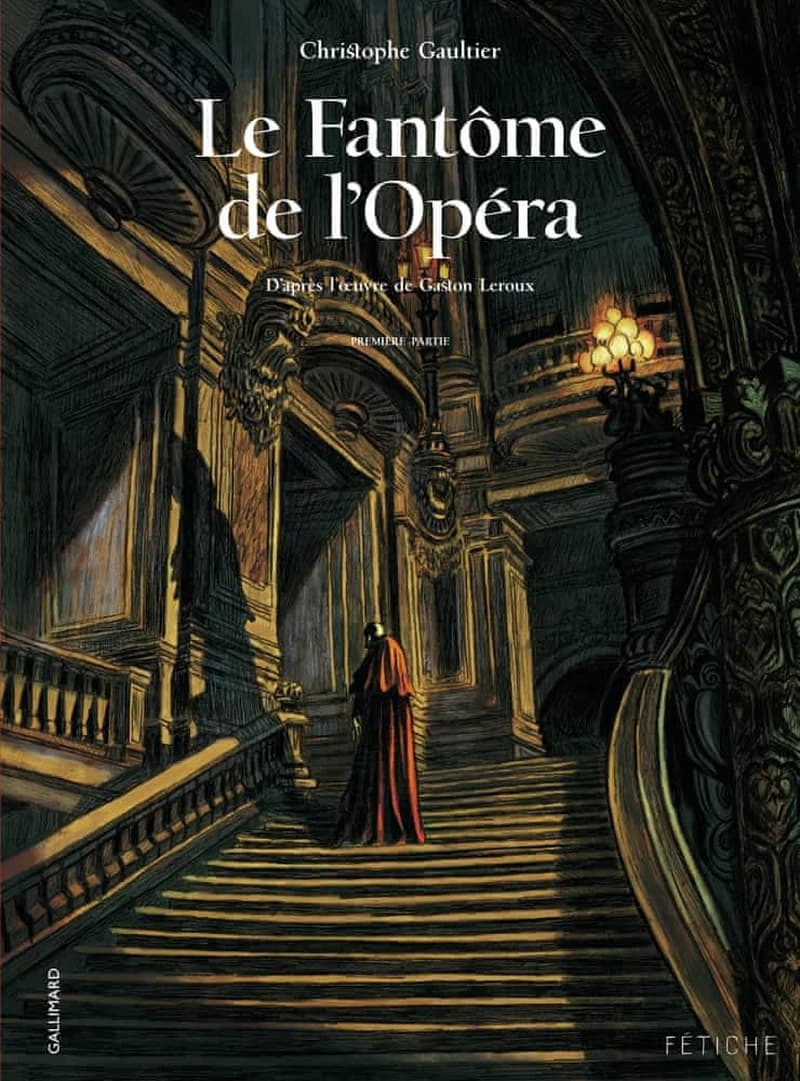 Le fantôme de l'Opéra. Première partie