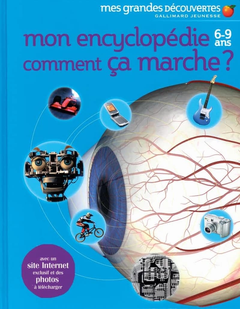 Mon encyclopédie comment ça marche ?