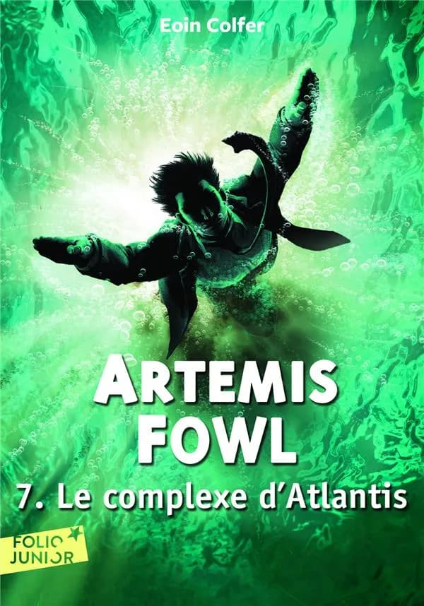 Artemis Fowl 7 : Le complexe d'Atlantis