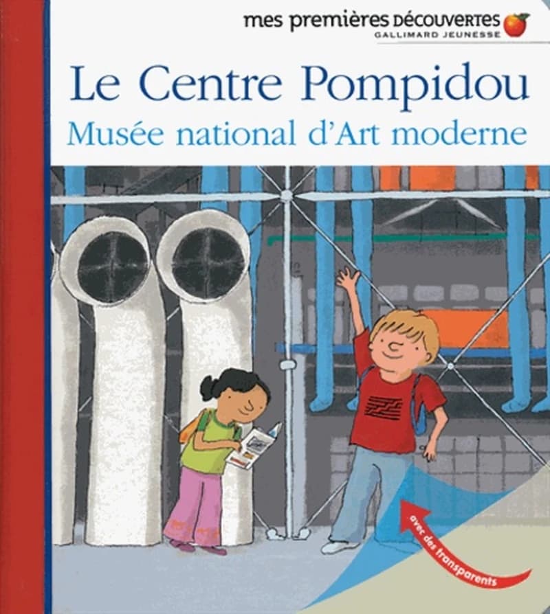 Le Centre Pompidou, Musée national d'art moderne (Nouvelle présentation) illustré par Henri Fellner ; réalisé par Jean-Philippe Chabot