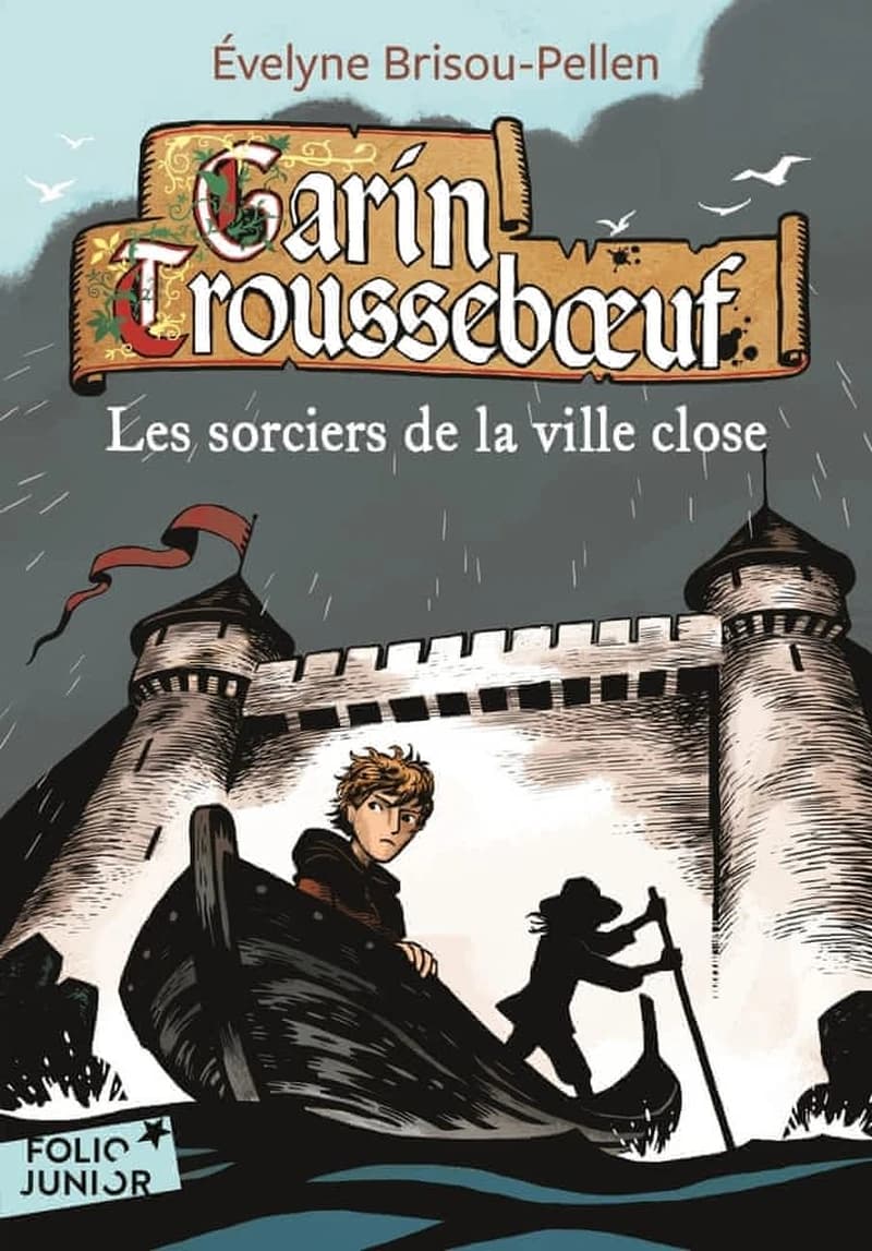 Les sorciers de la ville close (Nouvelle présentation) Evelyne Brisou-Pellen ; illustrations Nicolas Wintz