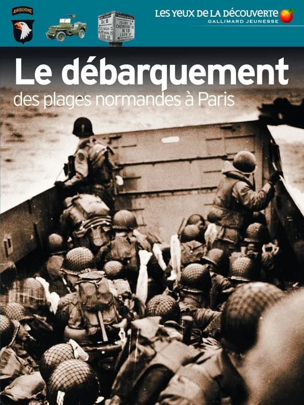 Le débarquement : des plages normandes à Paris (Nouvelle édition) Anthony Kemp