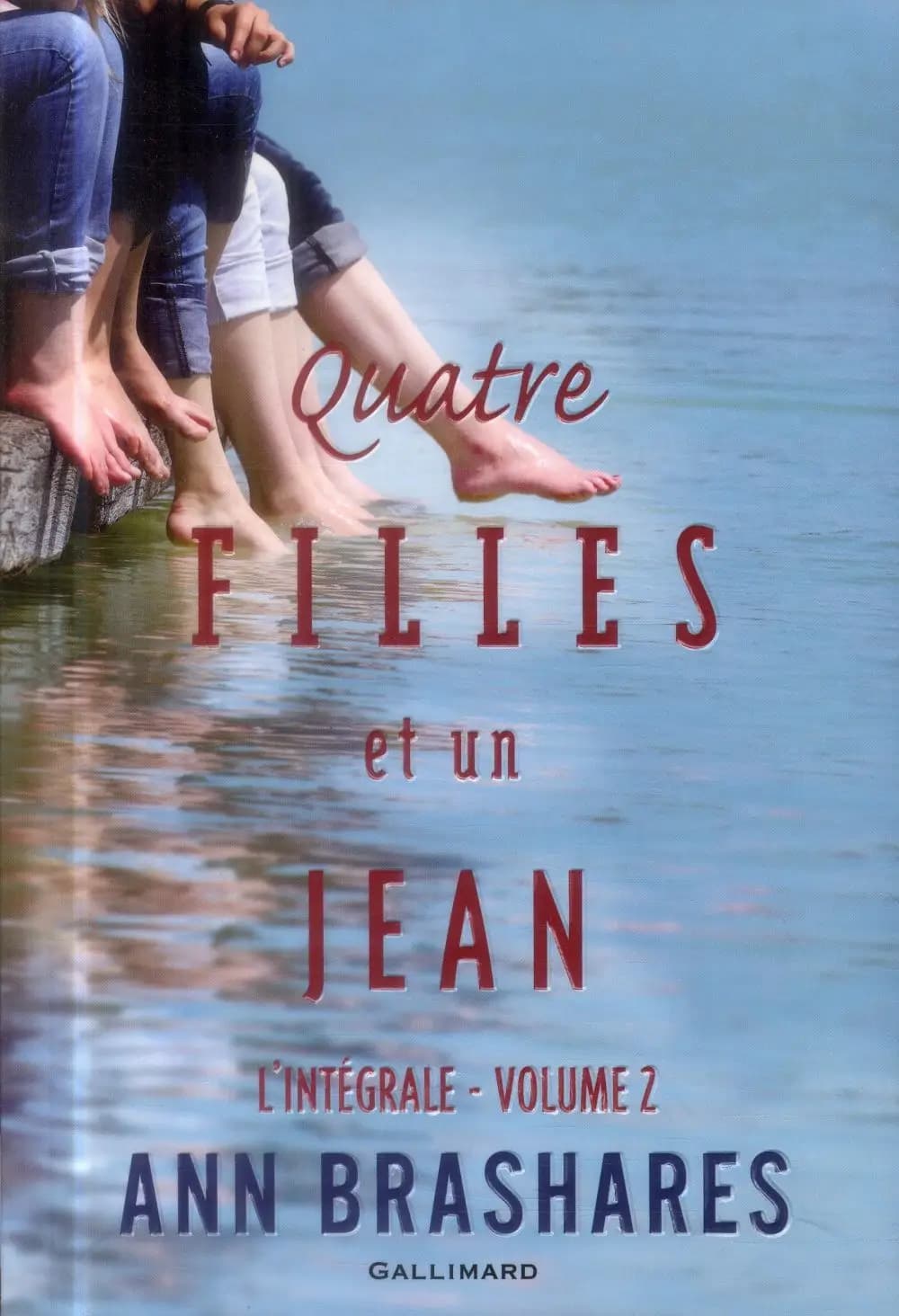 Quatre filles et un jean. [Volume 2]