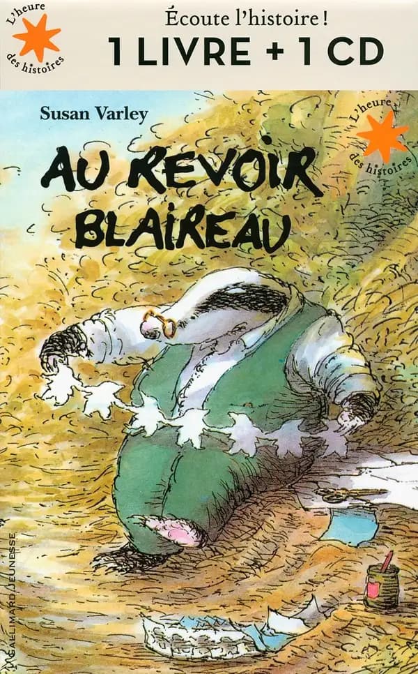 Au revoir blaireau