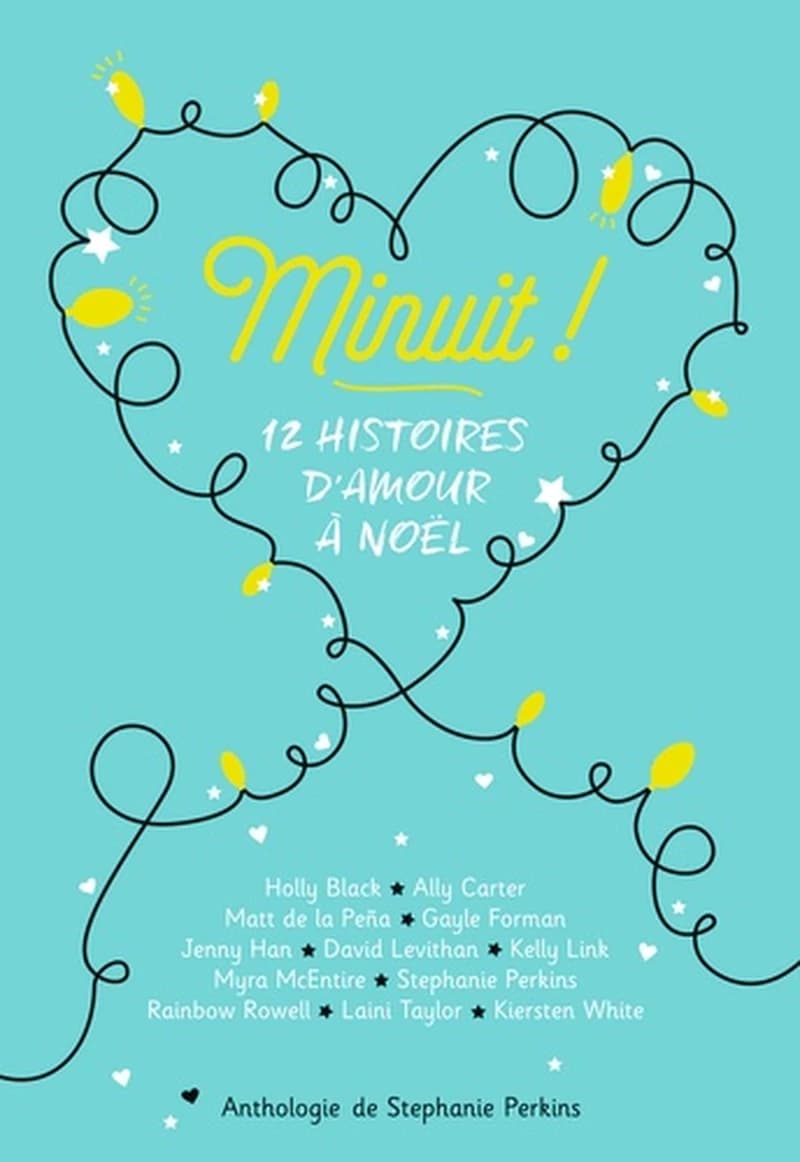 Minuit ! : 12 histoires d'amour à Noël