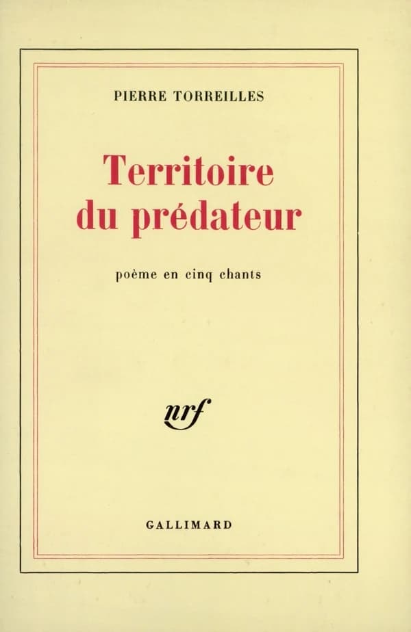 Territoire du prédateur : poème en 5 chants