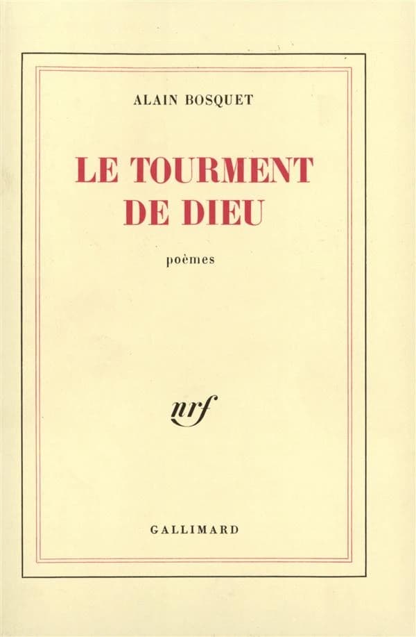 Le tourment de Dieu : poèmes