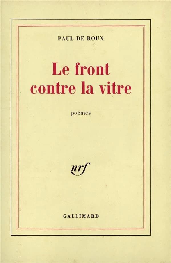 Le Front contre la vitre : poèmes