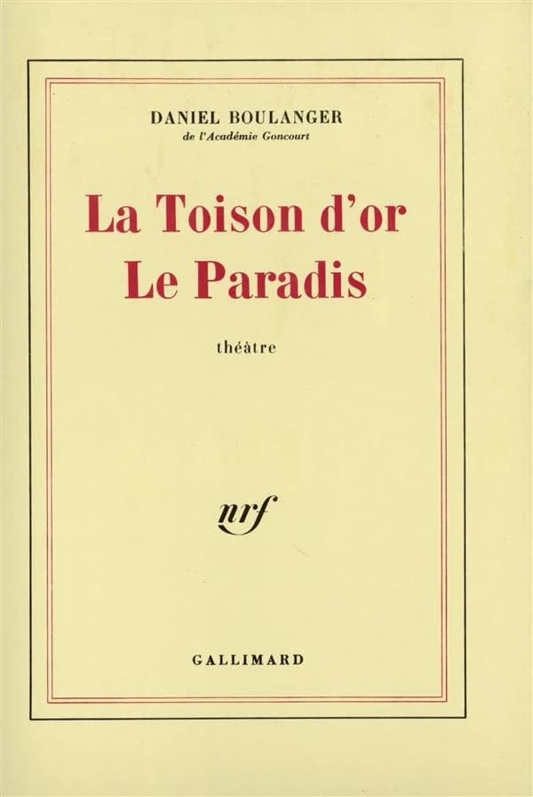 La Toison d'or ; Le Paradis : théâtre