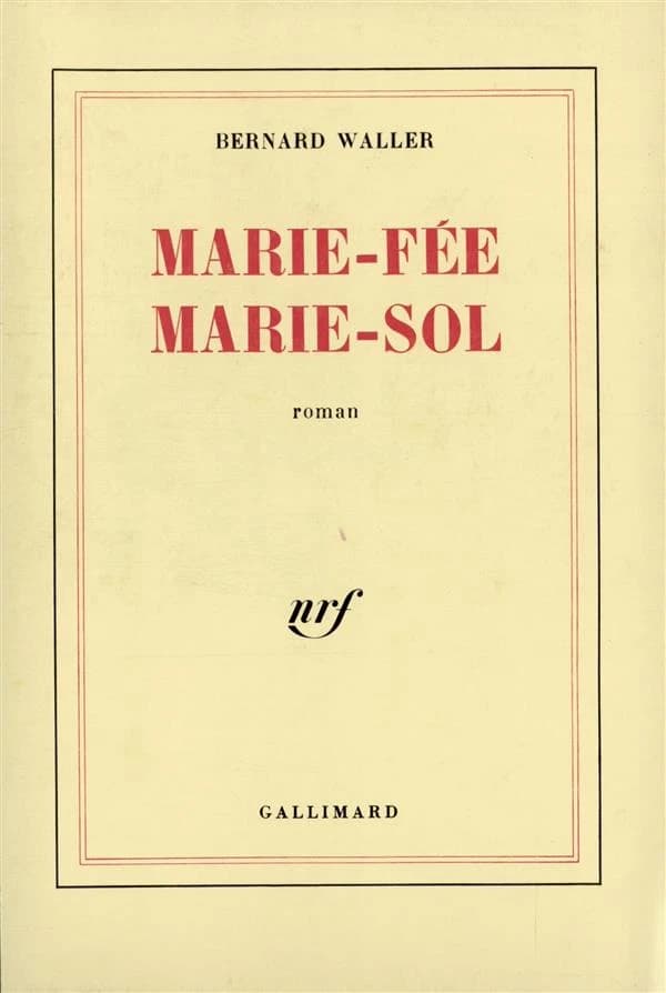 Marie-Fée, Marie-Sol : roman