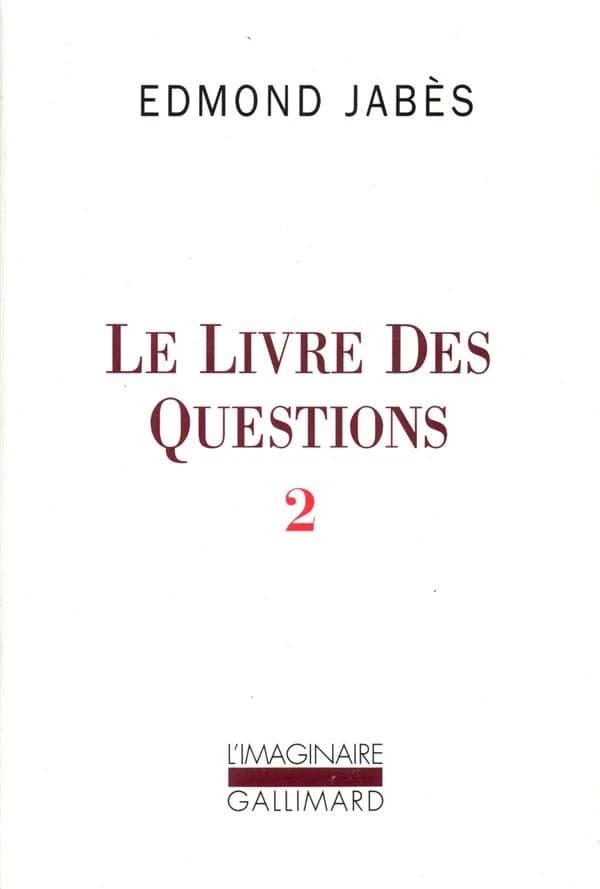 Le livre des questions. II