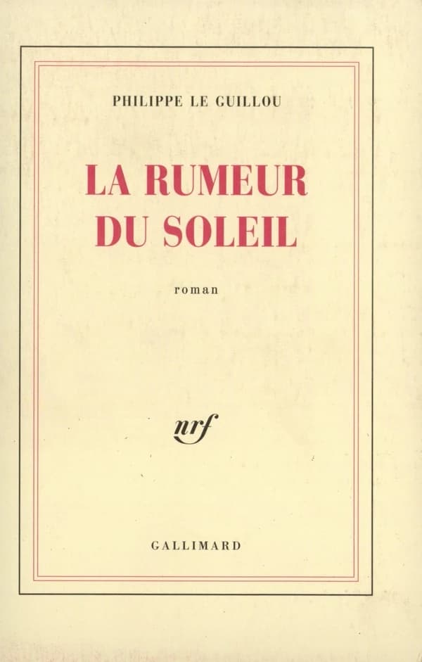 La rumeur du soleil : roman