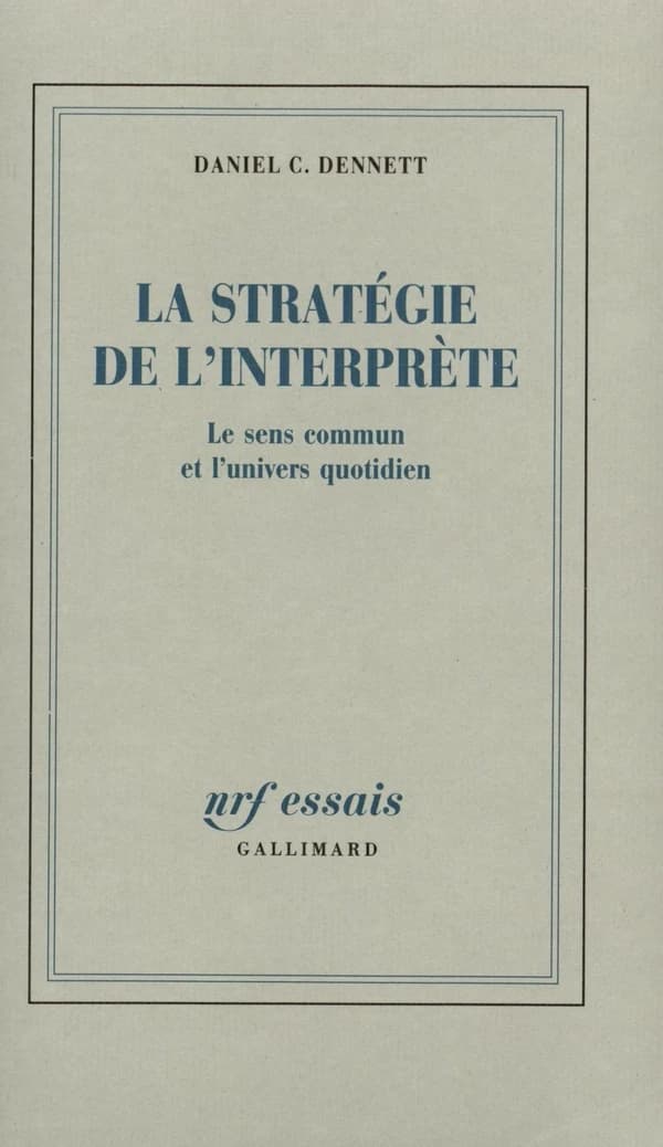 La Stratégie de l'interprète : le sens commun et l'univers quotidien