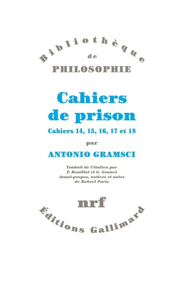 Cahiers de prison. 4, Cahiers 14, 15, 16, 17, 18