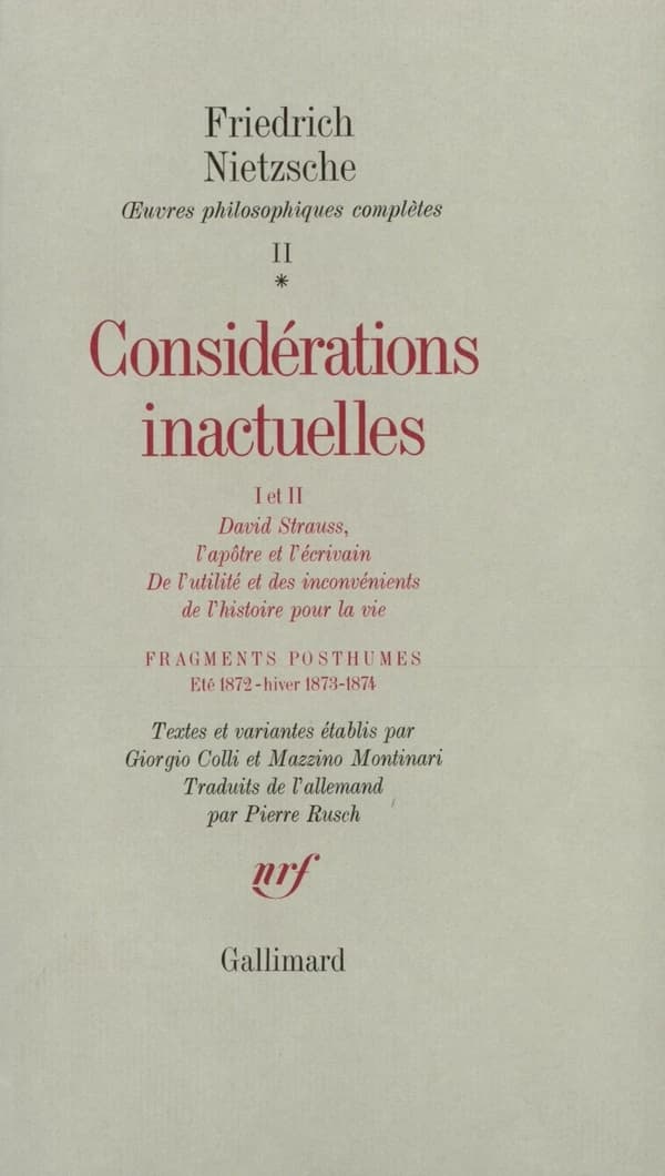 Considérations inactuelles I et II : été 1872-hiver 1873-1874