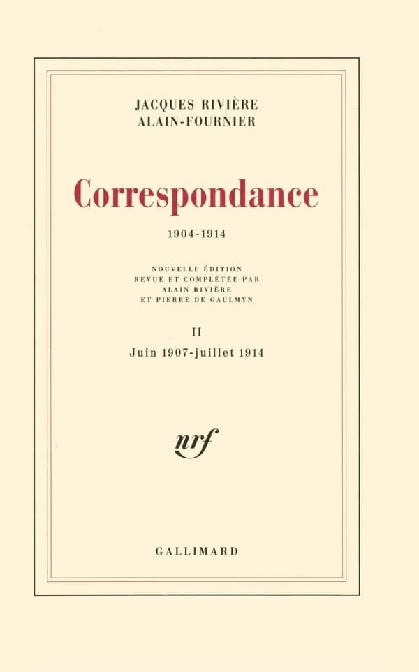 Correspondance : (1904-1914), tome II : Juin 1907 - juillet 1914 Nouvelle édition revue et complétée en 1991