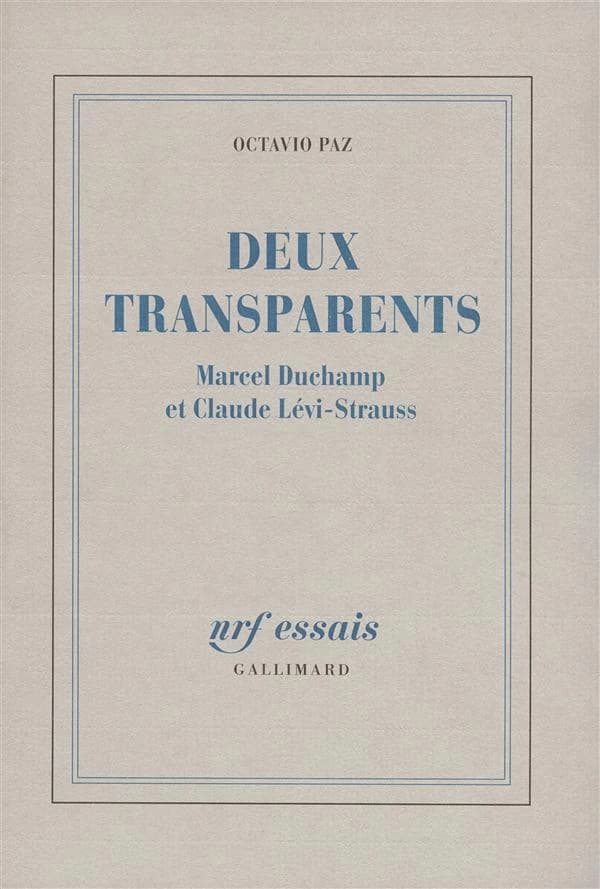 Deux transparents : Marcel Duchamp et Claude Lévi-Strauss