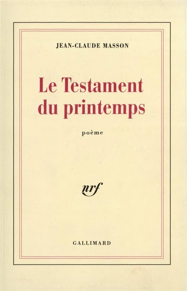 Le testament du printemps : poème