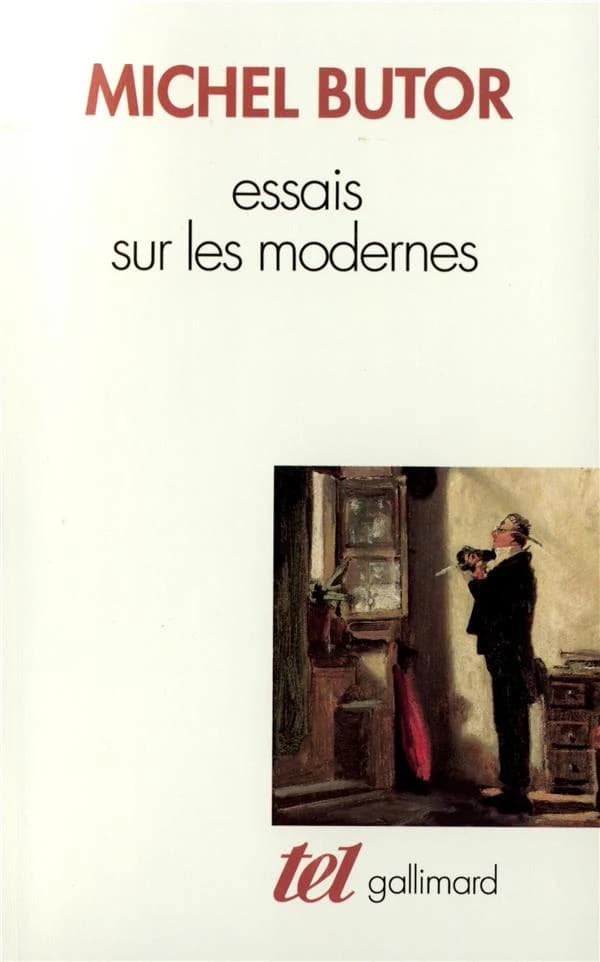 Essais sur les modernes : Choix de textes extraits de Répertoire, I à V. Nouvelle édition en 1992