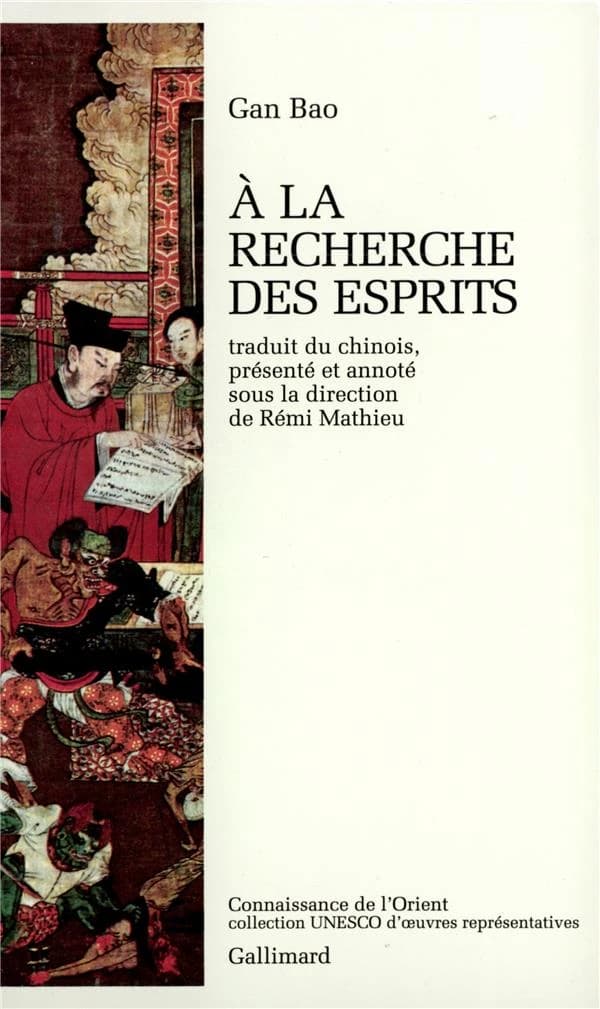 À la recherche des esprits : récits tirés du "Sou shen ji"