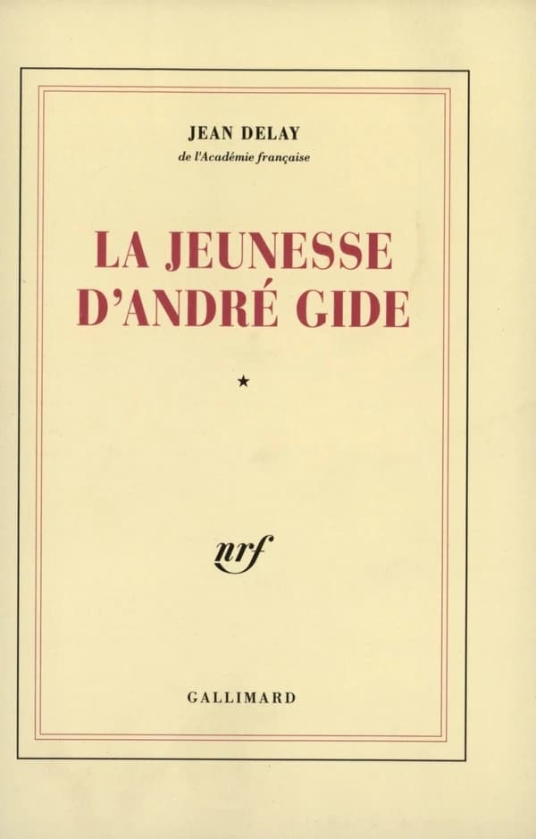La jeunesse d'André Gide : tome I : 1869-1890