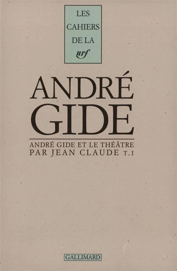 André Gide et le théâtre