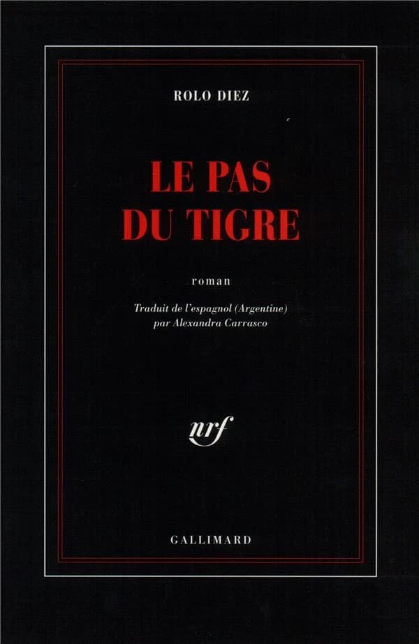 Le pas du tigre : roman