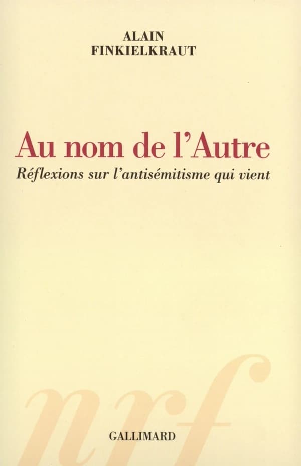 Au nom de l'autre : réflexions sur l'antisémitisme qui vient