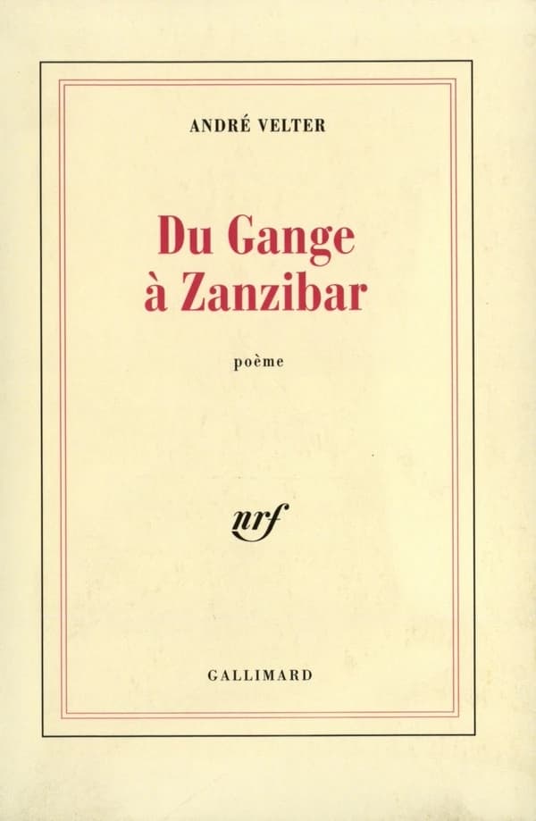 Du Gange à Zanzibar : poème