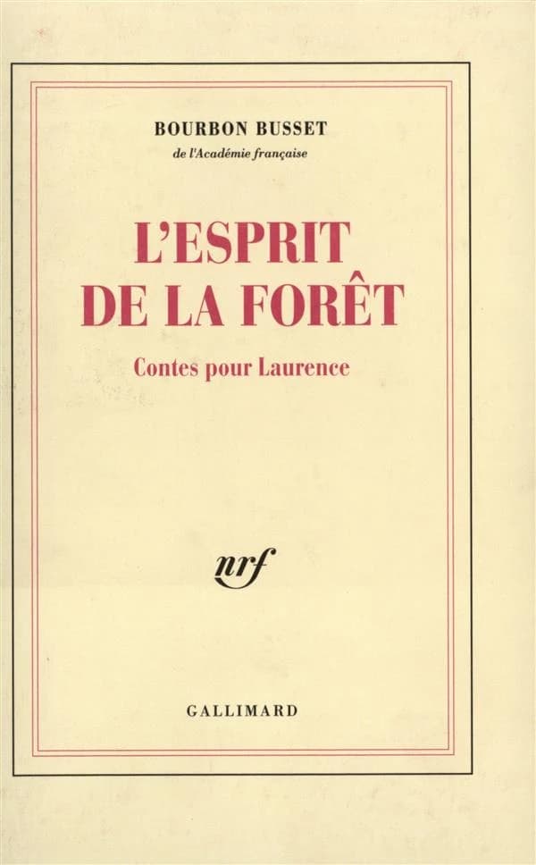 L'esprit de la forêt : contes pour Laurence