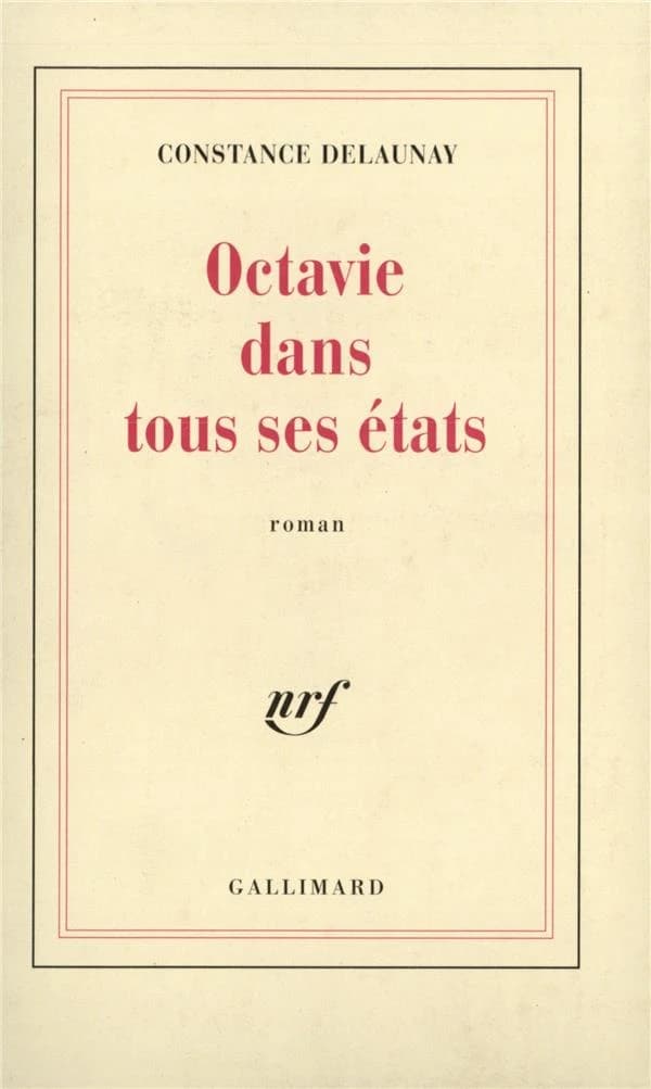Octavie dans tous ses états : roman