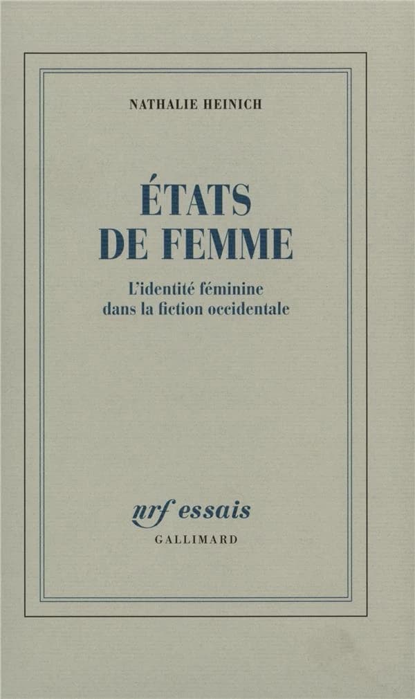 Etats de femme : l'identité féminine dans la fiction occidentale