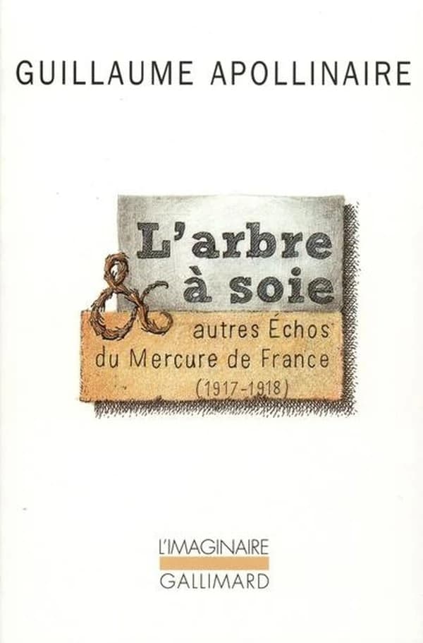 L'arbre à soie et autres échos du "Mercure de France" : (1917-1918)