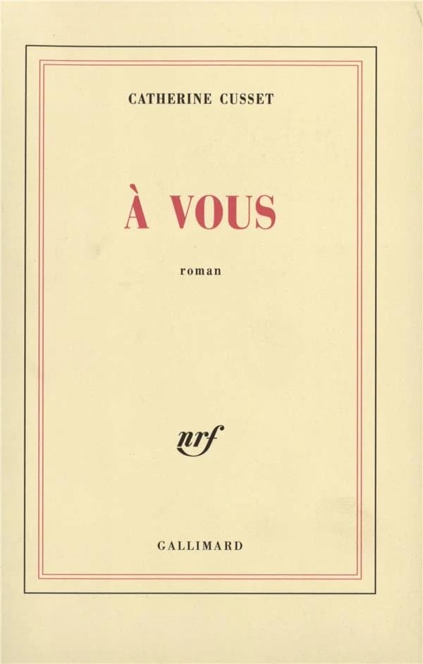 À vous : roman