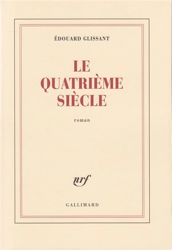 Le quatrième siècle : roman