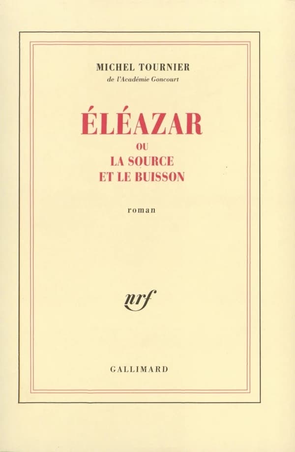 Éléazar ou La source et le buisson