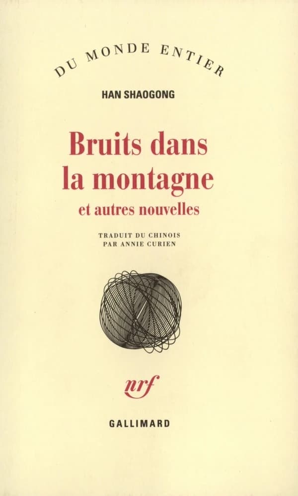 Bruits dans la montagne : et autres nouvelles