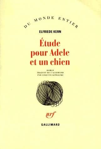 Étude pour Adèle et un chien : roman