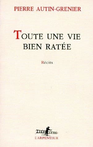 Toute une vie bien ratée : récits