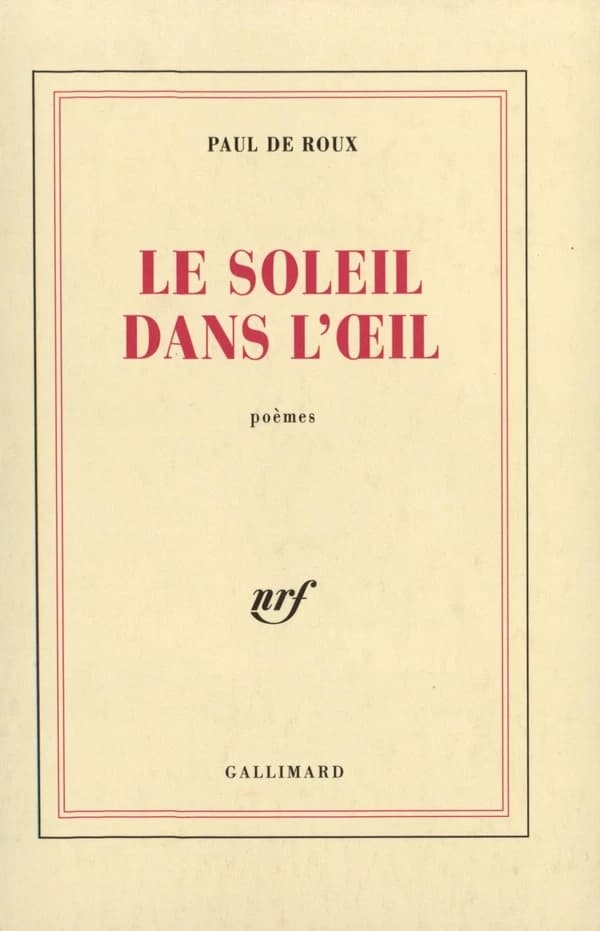 Le soleil dans l'oeil : poèmes