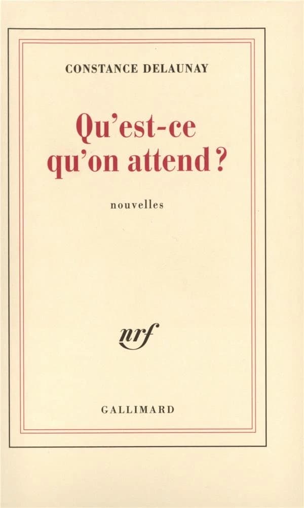 Qu'est-ce qu'on attend ? : nouvelles