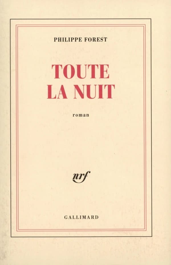 Toute la nuit : roman