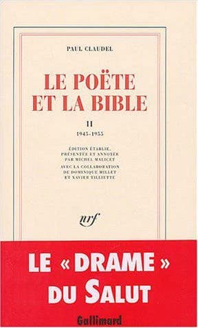 Le poëte et la Bible. II, 1945-1955