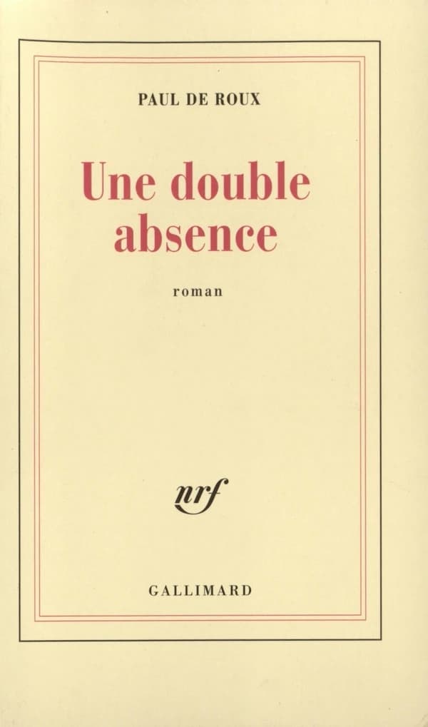 Une double absence : roman