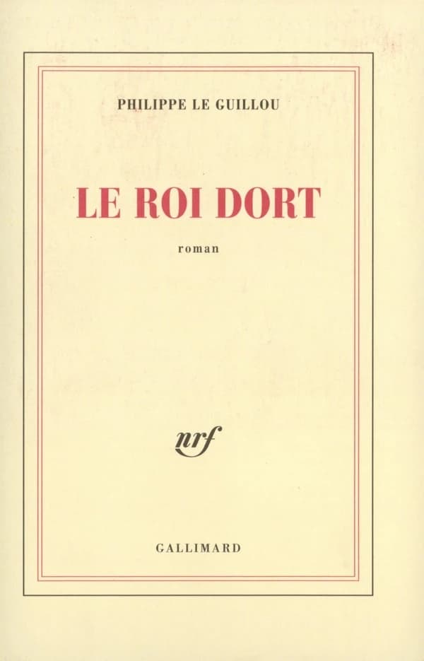 Le roi dort : roman