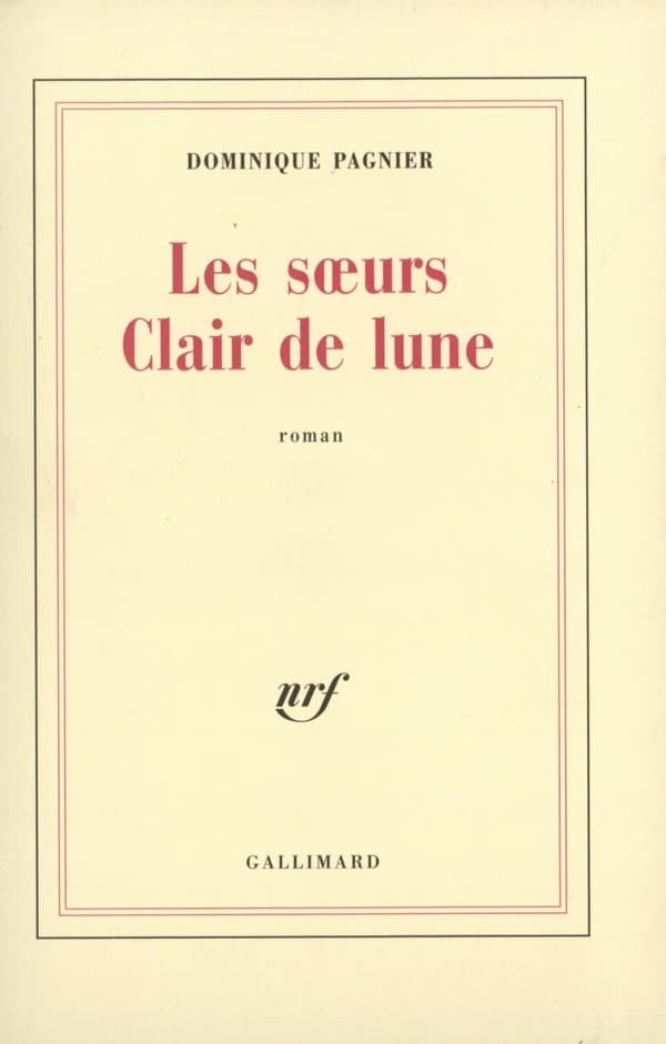 Les soeurs Clair de lune : roman